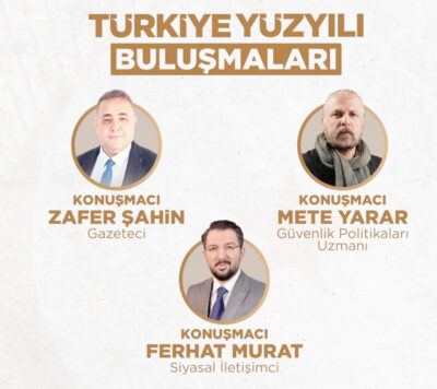 Türkiye Yüzyılı Buluşmaları