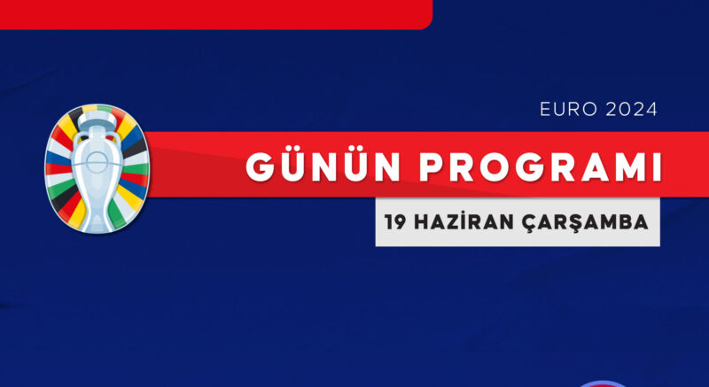 EURO 2024’te günün programı