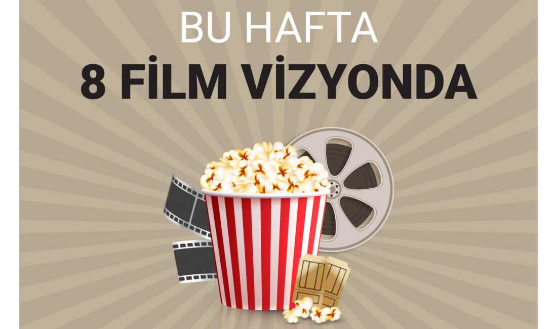 Sinema salonlarında bu hafta,