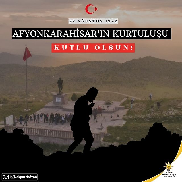 Afyonkarahisar’ın düşman işgalinden kurtuluşunun