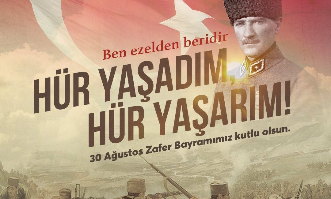 30 Ağustos Zafer Bayramı,