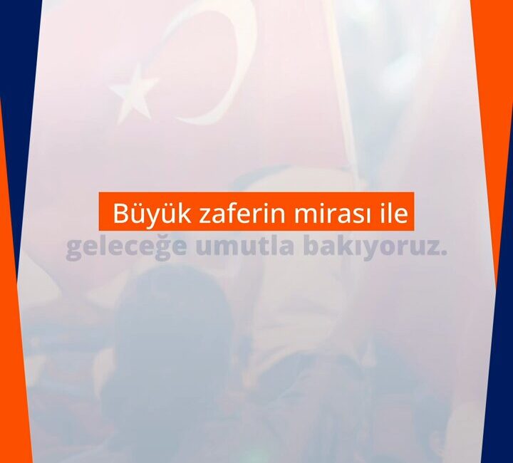 30 Ağustos Zafer Bayramı,