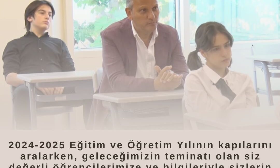 2024-2025 Eğitim ve Öğretim