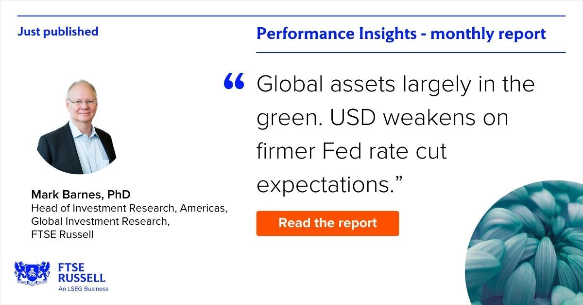 FTSE Russell Yeni Performans İçgörüleri Raporunu Yayımladı