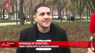 SOKAĞIN SESİ – YEMEK YERKEN KEYİF ALANLARDAN MISINIZ? | 14.12.2024