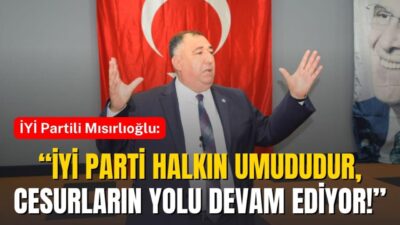 Afyonkarahisar’ın ilçelerinde İYİ Parti rüzgârı esti. Dinar, Dazkırı ve Evciler’de