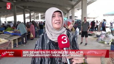 Bu kez Afyonkarahisar sokaklarındaydık ve vatandaşlara sorduk: “Şehrinizi nasıl anlatırsınız?”