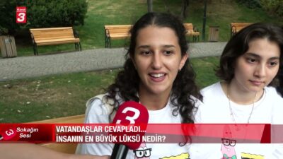 Sokağın Sesinde mikrofon bu kez şu soruyu sordu: “İnsanın en