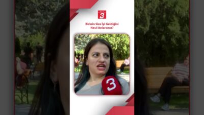 🎤Sokağın Sesi: Birinin size iyi geldiğini nasıl anlarsınız? 💬 Peki,