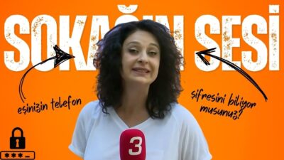 🔑 Sokağın Sesi bu hafta sokaklarda aşkı, güveni ve gizliliği