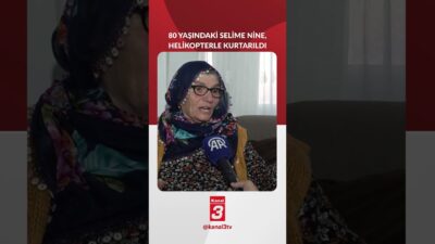 Ardeşen’de yaylada mahsur kalan 80 yaşındaki Selime Ayçiçek, ayağındaki enfeksiyon