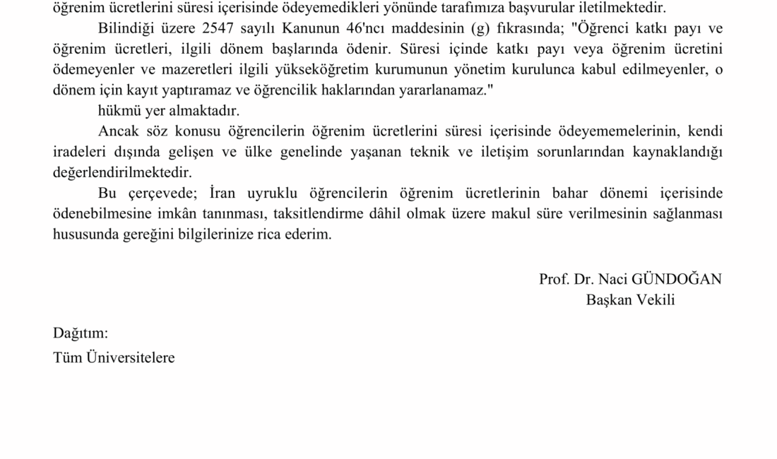 YÖK tarafından yükseköğretim kurumlarına gönderilen yazıda, İran genelinde yaşanan iletişim