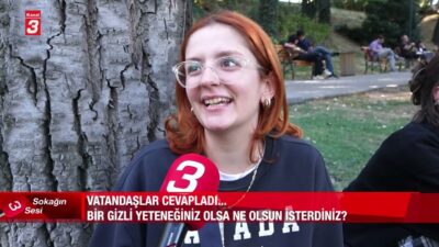 🎤Sokağın Sesi: Bir Gizli Yeteneğiniz Olsa Ne Olsun İsterdiniz? 💬
