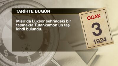 3 OCAK TARİH’TE BUGÜN İLGİNİZİ ÇEKEBİLİR Sıradaki Haber TARİH’TE BUGÜN