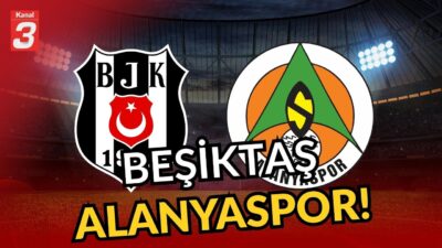Beşiktaş – Alanyaspor maçı saat kaçta? 📶https://kanal3.com.tr/ Sosyal Medya Hesaplarımızı
