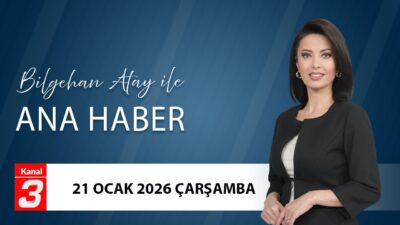 Bilgehan Atay İle Ana Haber | 21 Ocak 2025 📶https://kanal3.com.tr/