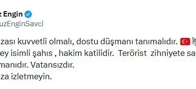 Savcı Yavuz Engin, Türk bayrağı emojisi kullanarak yaptığı paylaşımda, Türk