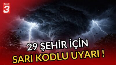 Meteoroloji uyardı! | 29 il için sarı kodlu uyarı! |