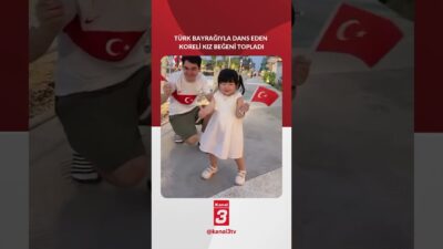 Türk Bayrağıyla dans eden Koreli minik kız beğeni topladı 📶https://kanal3.com.tr/