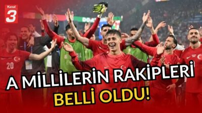 Türkiye A Milli takımımızın rakipleri belli oldu! 📶https://kanal3.com.tr/ Sosyal Medya