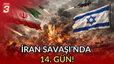 İran Savaşı’nda 14. gün! | İran’dan İsrail’e misilleme! 📶https://kanal3.com.tr/ Sosyal