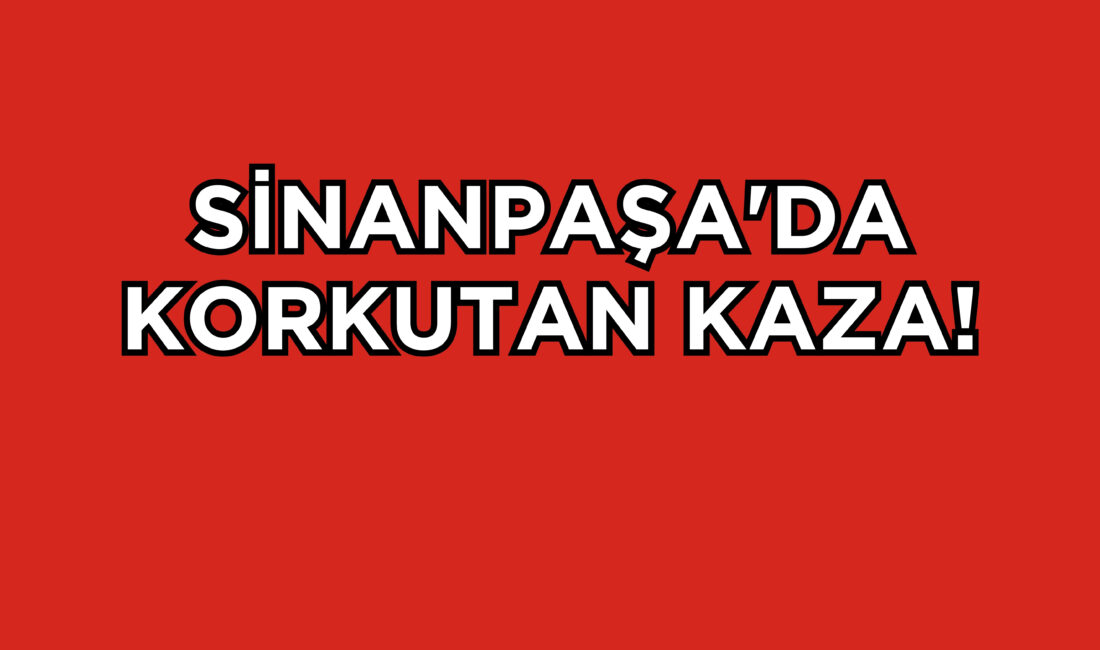 Afyonkarahisar’ın Sinanpaşa ilçesine bağlı Düzağaç beldesinde meydana gelen trafik kazasında,