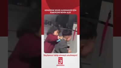 Kendisine şeker alınmadığı için kardeşini rehin aldı…
