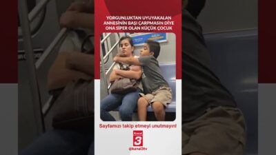 Kanal 3Sal, Mart 31, 2026 12:00pmURL:Embed:Yorgunluktan uyuyakalan annesinin başı çarpmasın