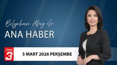 Kanal 3Per, Mart 5, 2026 4:30pmURL:Embed:Bilgehan Atay İle Ana Haber