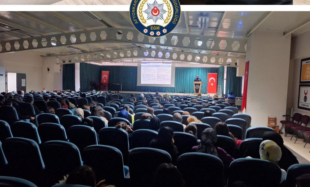 Afyonkarahisar İl Emniyet Müdürlüğü, "Güvenli Gelecek, Bilinçli Toplumla Mümkün" sloganıyla