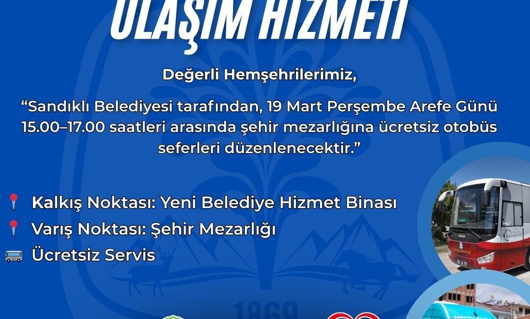 Adnan Öztaş yönetimindeki Sandıklı Belediyesi, Arefe Günü vatandaşların kabir ziyaretlerini