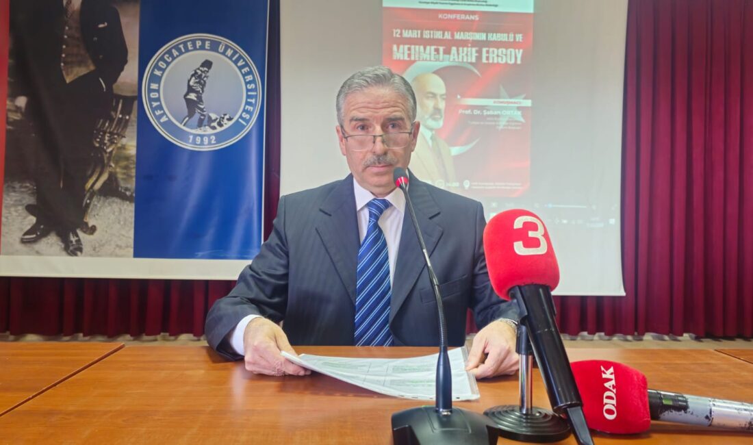 Afyon Kocatepe Üniversitesi bünyesinde düzenlenen “12 Mart İstiklal Marşı’nın Kabulü