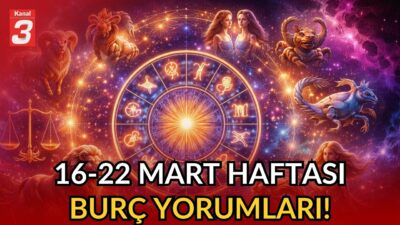 Astrolog Ezgi Erdemir’den 16 – 22 Mart haftası burç yorumları