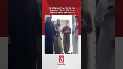 Suudi Arabistan’da bir kişi kamikaze dron sesiyle arkadaşlarına şaka yaptı!