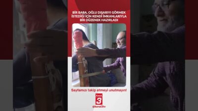 Bir baba, oğlu dışarıyı görmek istediği için kendi imkanlarıyla bir