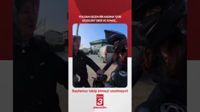 Yoldan geçen bir kadına “çok güzelsin” dedi ve sonuç… 📶https://kanal3.com.tr/