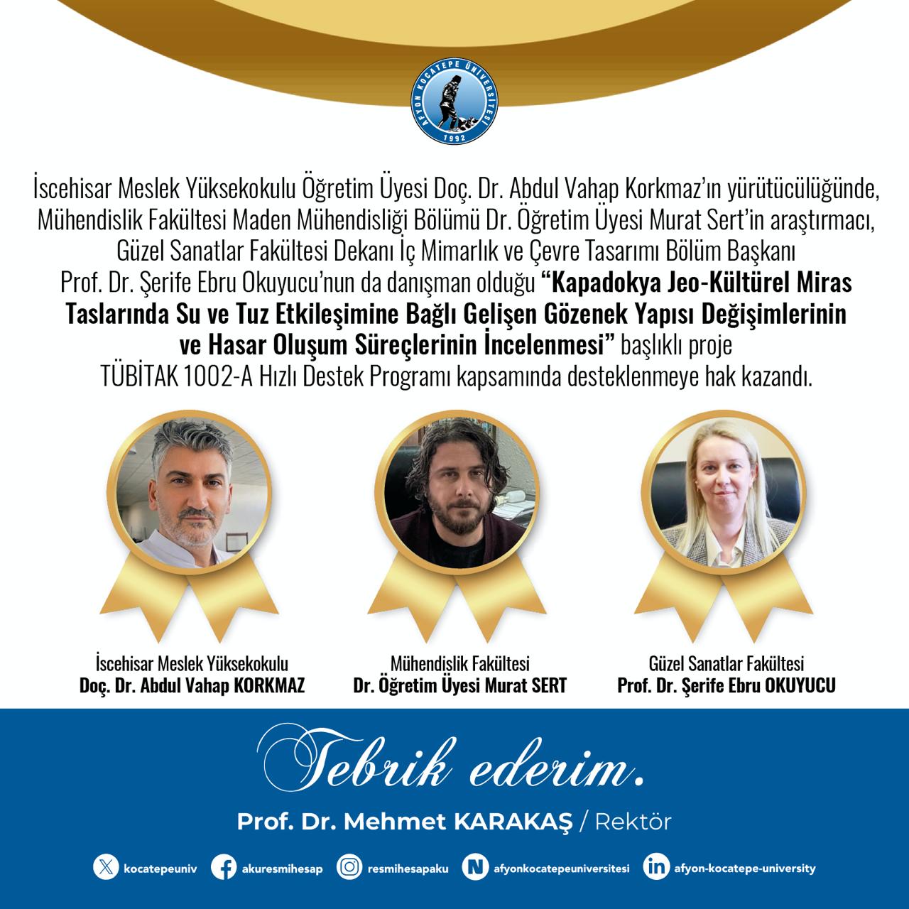 Afyon Kocatepe Üniversitesi (AKÜ) öğretim üyelerinin yer aldığı “Kapadokya Jeo-Kültürel