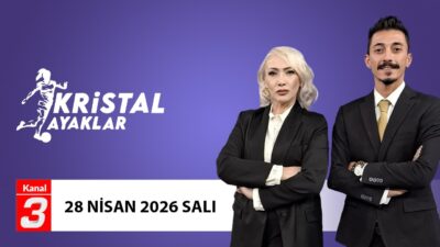 Kanal 3Çar, Nisan 29, 2026 10:31amURL:Embed:Kristal Ayaklar | 28 Nisan