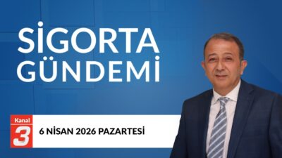Kanal 3Pts, Nisan 6, 2026 8:00pmURL:Embed:Sigorta Gündemi | 6 Nisan