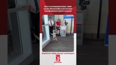 Pilot olan babasını gördü, minik çocuk herhangi bir uçaktan daha