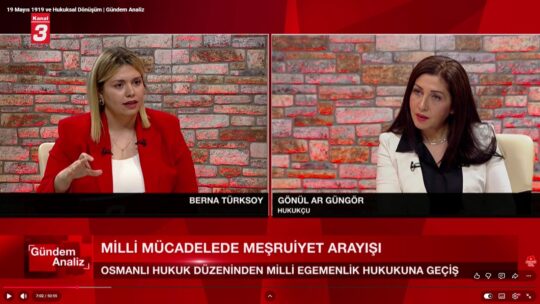 Hukukçu Gönül Ar Güngör, Kanal 3 Televizyonu’nda yayınlanan “Gündem Analiz”