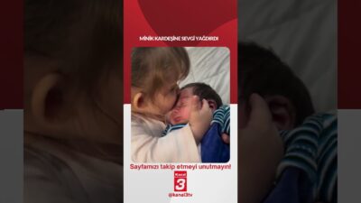 Bir ablanın minik kardeşine öpücükleri ile sevgi gösterisi… 📶https://kanal3.com.tr/ Sosyal