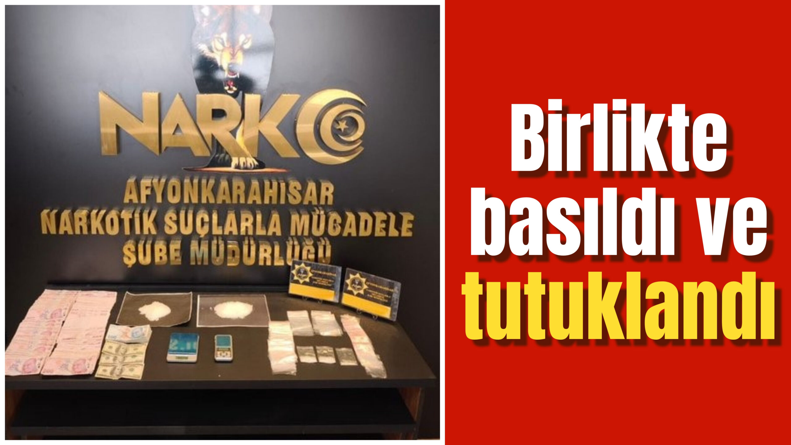 Afyonkarahisar’da narkotik polisinin uyuşturucu satıcılarına yönelik düzenlediği başarılı operasyonda bir