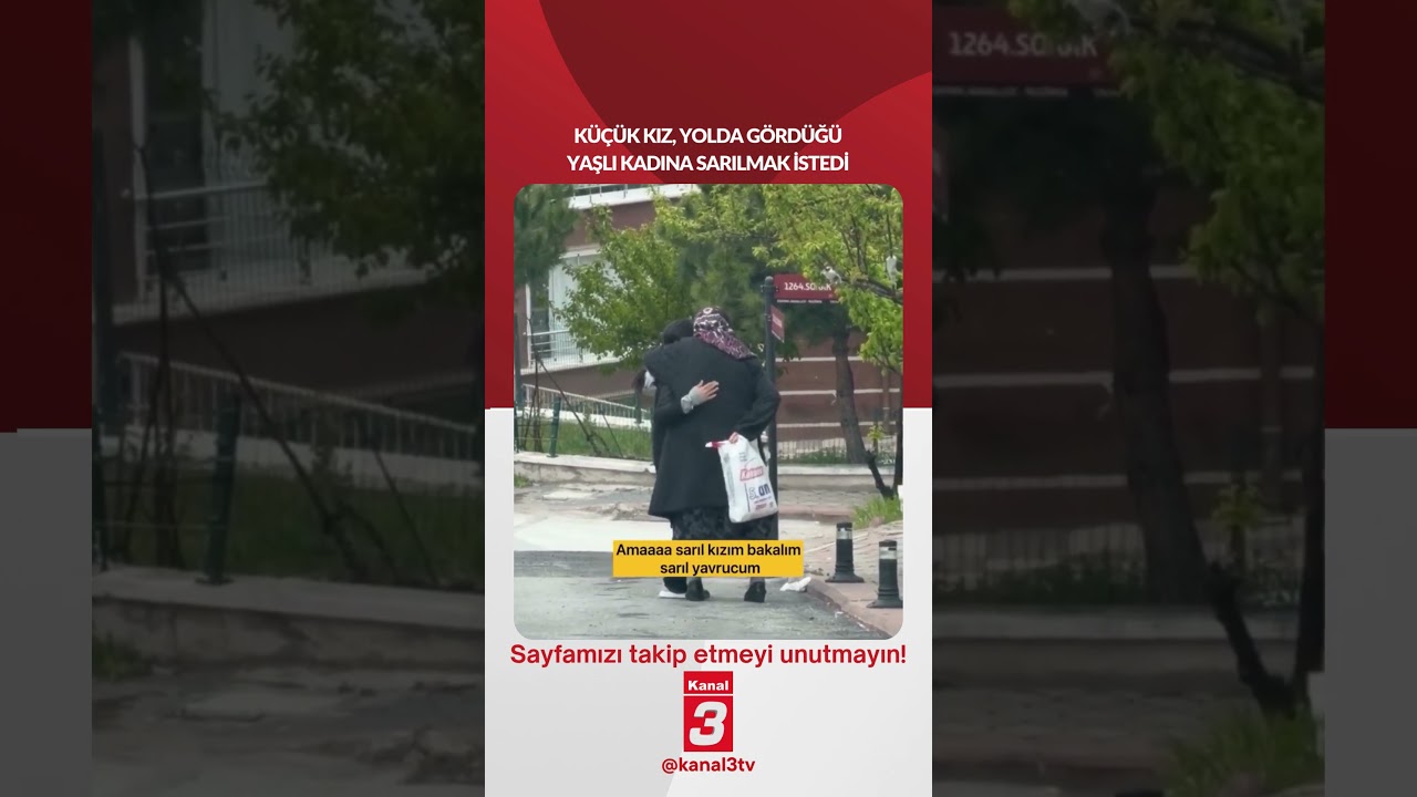 Küçük kız, yolda gördüğü yaşlı kadına “Seni babaanneme benzettim” diyerek