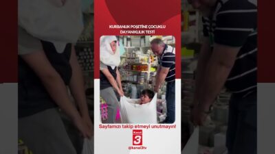 Kurbanlık poşetine çocuklu dayanıklılık testi! 📶https://kanal3.com.tr/ Sosyal Medya Hesaplarımızı Takip