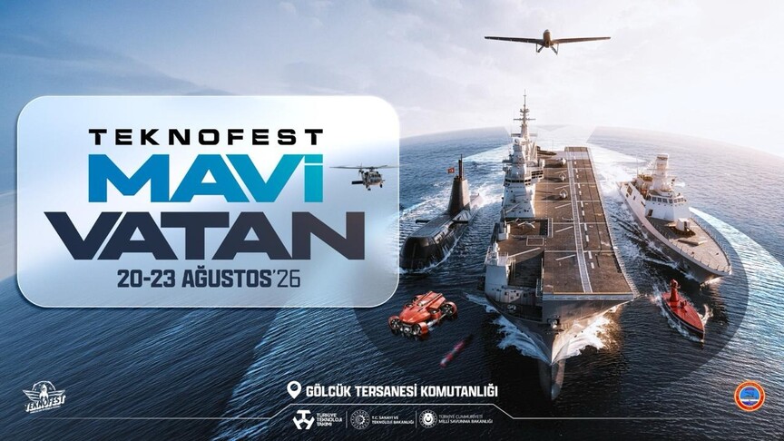 TEKNOFEST 2026 kapsamında 20-23 Ağustos'ta Gölcük Tersanesi Komutanlığı'nda düzenlenecek TEKNOFEST