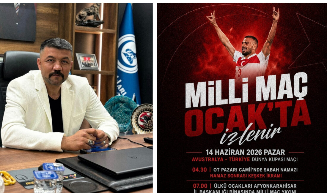 Ülkü Ocakları Afyonkarahisar İl Başkanı Mesut Çetinkaya, 14 Haziran’da oynanacak