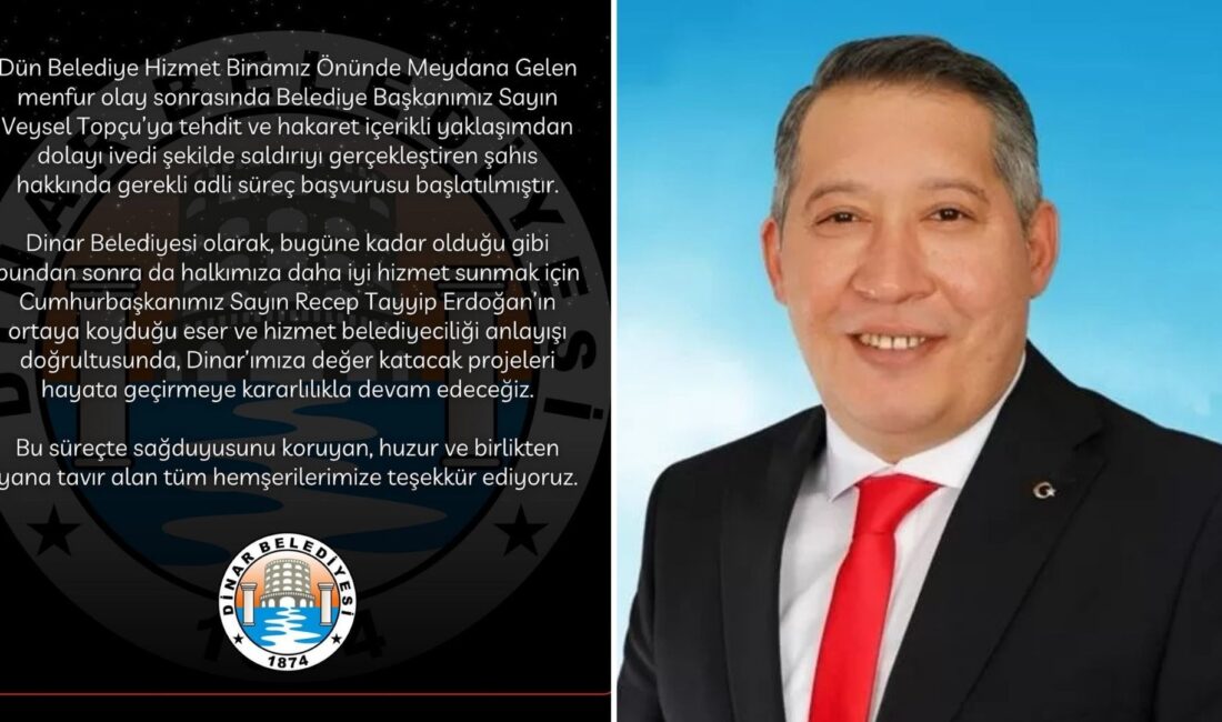 Dinar Belediyesi, Belediye Hizmet Binası önünde meydana gelen olayın ardından