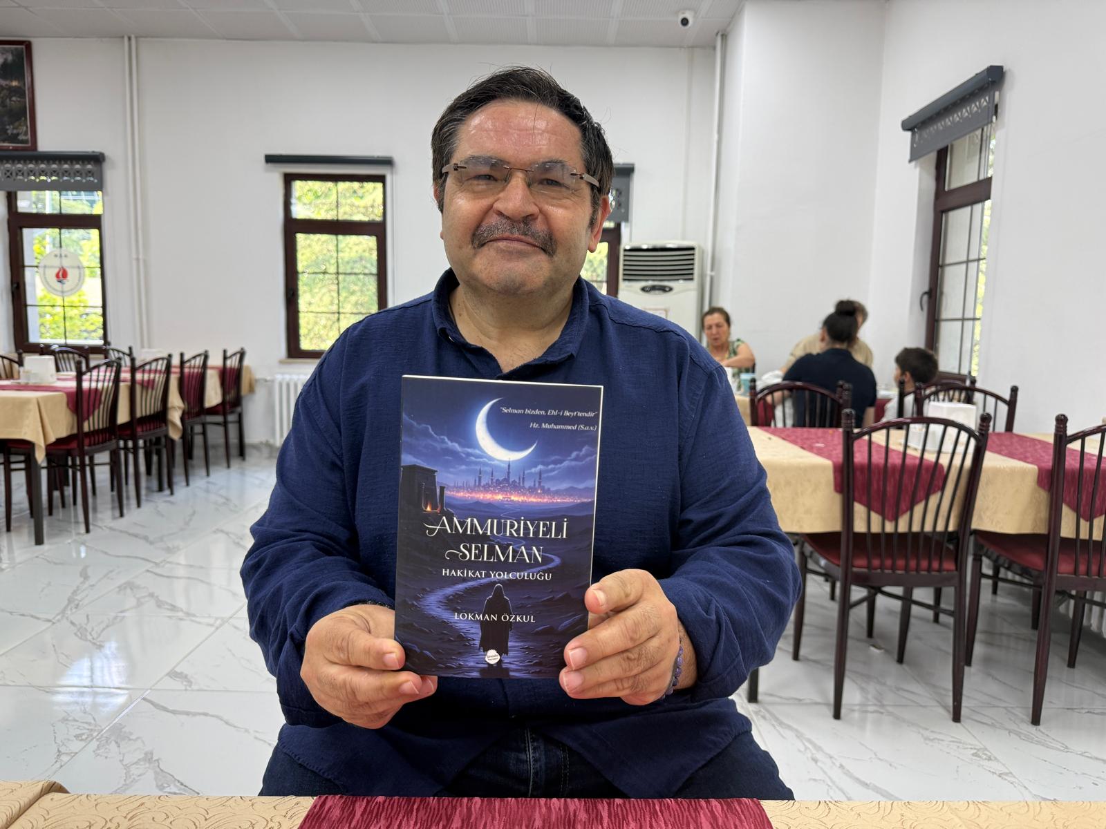 İlahiyatçı, eğitimci ve yazar Lokman Özkul, "Ammuriyeli Selman" adını taşıyan