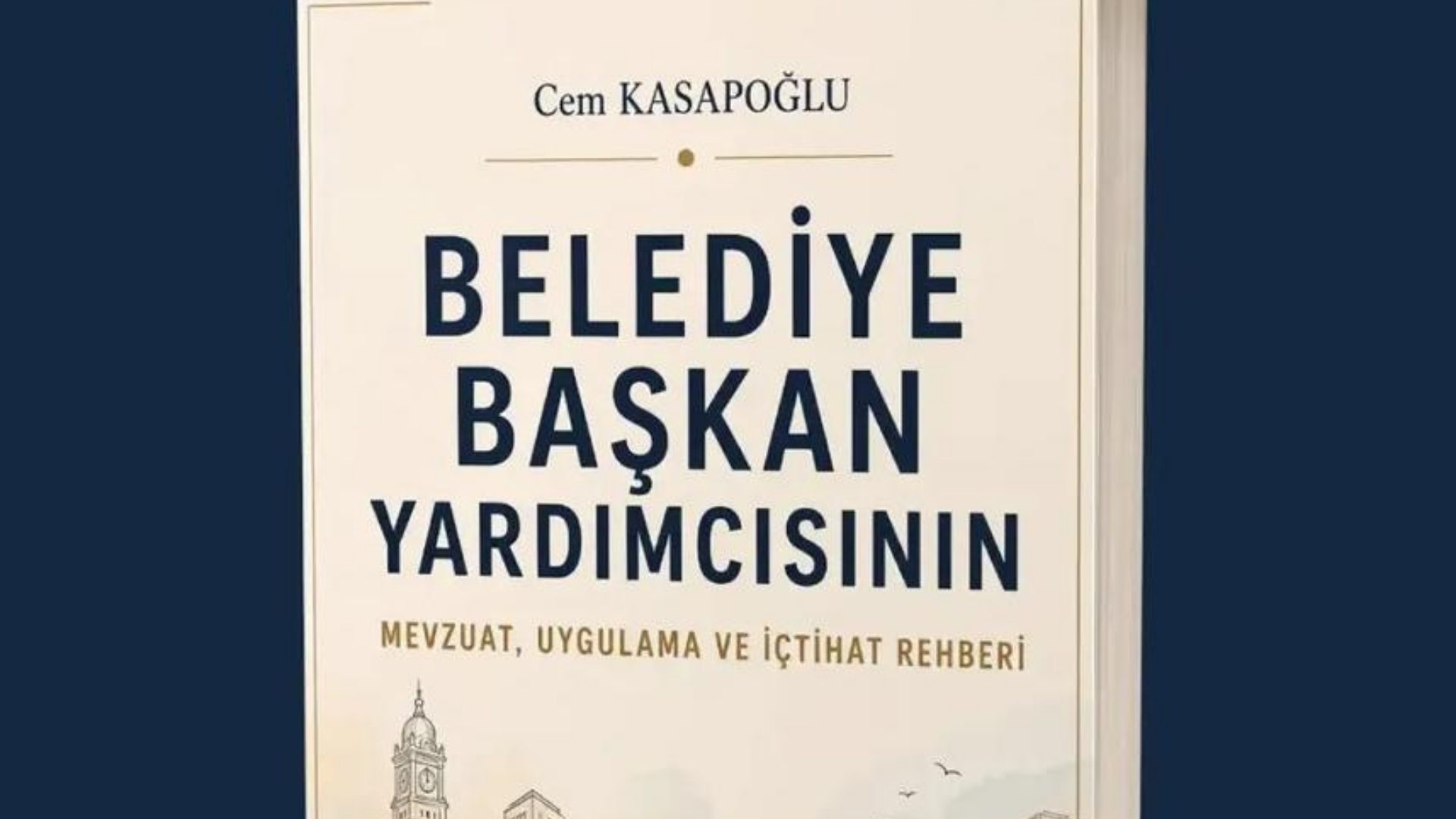 Yerel yönetimler alanında görev yapan yöneticiler ve hukukçular için önemli